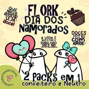 Pack Flork Dia Dos Namorados Frases Neutro E Confeiteiro Png