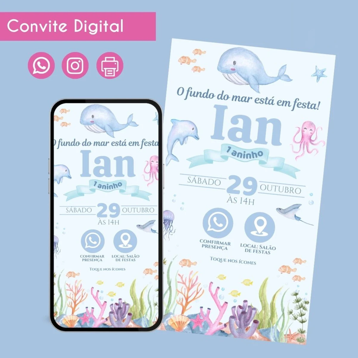 Convite Digital Fundo do Mar Azul Personalizado Aniversário 1 Convite digital temático fundo do mar com baleia, polvo, golfinho e corais coloridos.