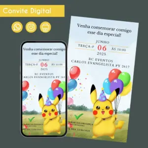 Convite Digital Pokémon 1 Personalizado Aniversário 30 Convite digital de aniversário com personagem amarelo e balões, apresentado em tela de celular e como folheto.