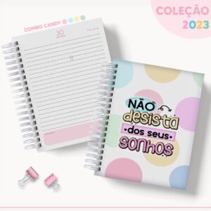Agenda Candy Não Desista - Datada 2023