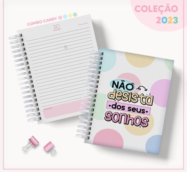 Agenda Candy Não Desista - Datada 2023