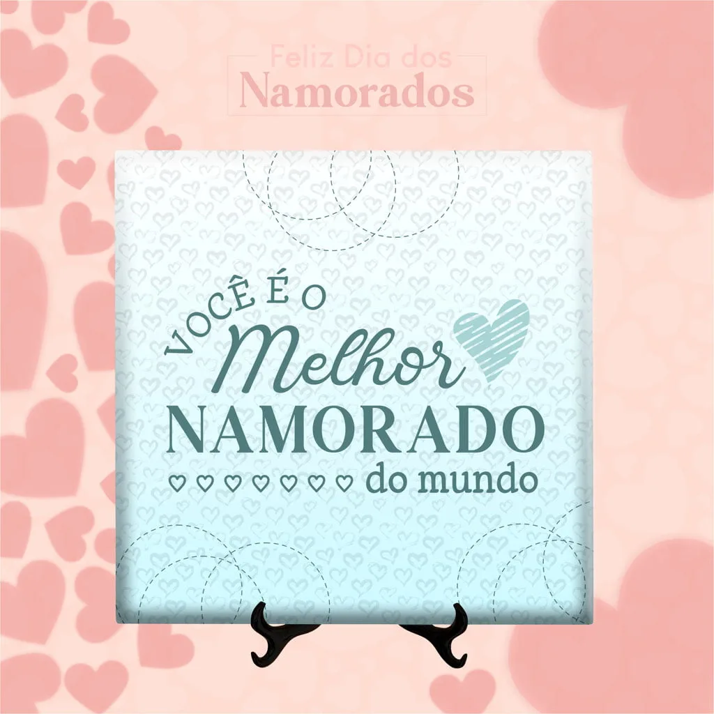 Arquivos Sublimação Azulejos Dia dos Namorados 2023 Editável 10 Arte digital com frase Você é o Melhor Namorado do mundo e corações
