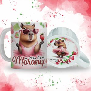 Arte Caneca A Vida é um Morango Atolado no Cool - Capivara