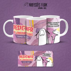 Arte Caneca Designer de Sobrancelhas Profissões Flork em Jpg