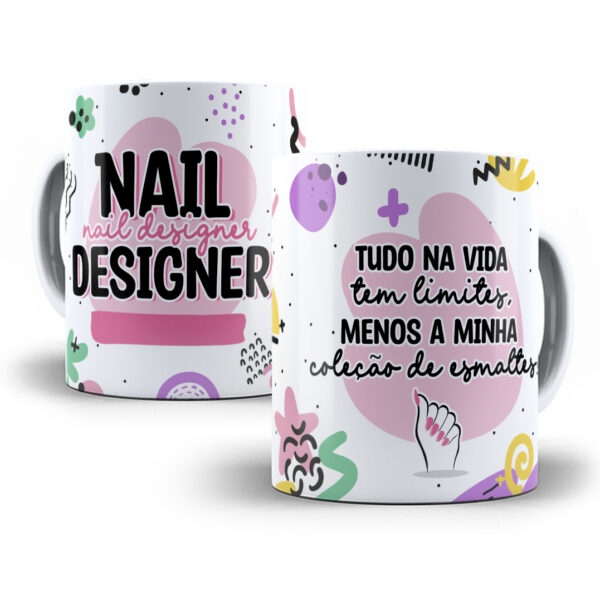 Arte Caneca Manicure Nail Designer Unhas Profissões Coloridas