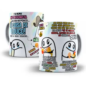 Arte Caneca Nutricionista Dieta É coisa de Louco Flork Png