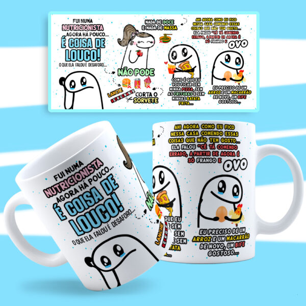 Arte Caneca Nutricionista Dieta É coisa de Louco Flork Png