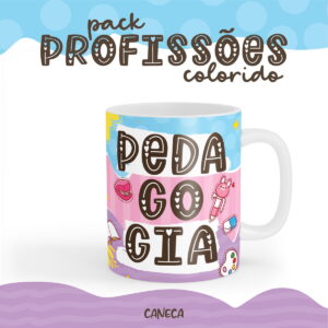 Arte Caneca Pedagogia - Arquivo Digital 42 Arte Caneca Pedagogia - Arquivo Digital