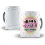 Arte Caneca Personalizada Melhores Amigas Amor Eterno