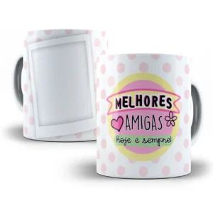 Arte Caneca Personalizada Melhores Amigas Amor Eterno