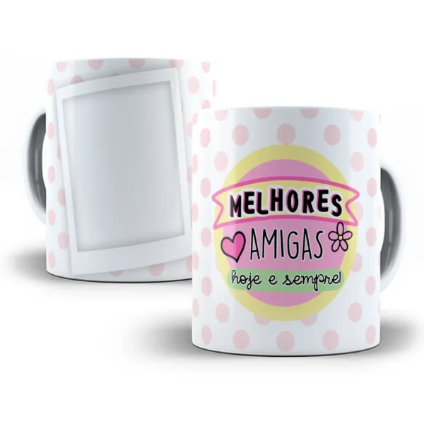 Arte Caneca Personalizada Melhores Amigas Amor Eterno