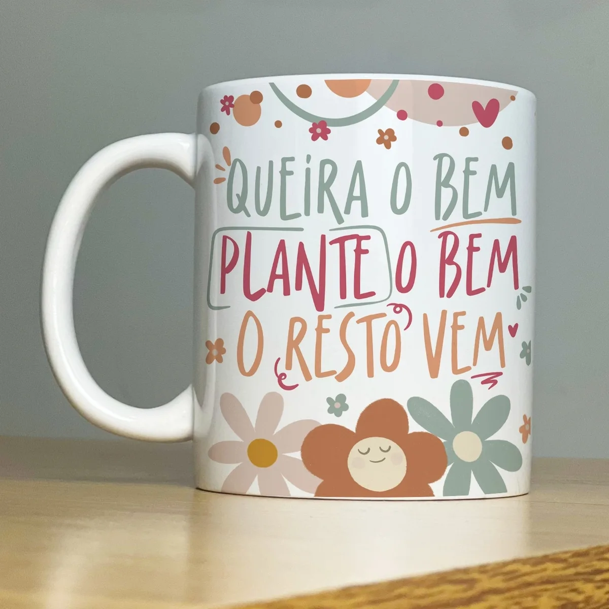 Arte Caneca Queira o Bem Plante o Bem o Resto Vem Gratidão 2 Arte Caneca Queira o Bem Plante o Bem o Resto Vem Gratidão