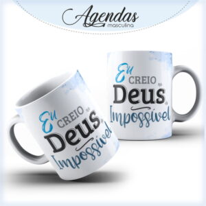Arte Canecas Deus do Impossível