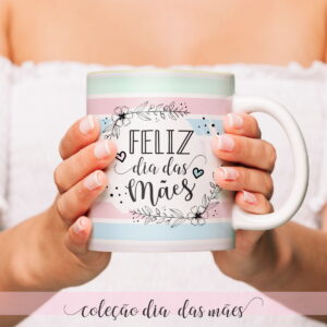 Arte Digital Caneca Mãe - Modelo 5 - Arquivo Digital