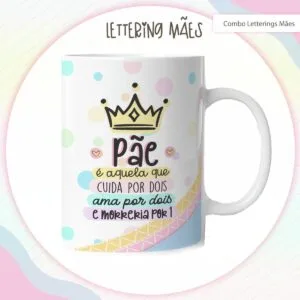 Arte Digital Lettering Caneca Mãe - Modelo 1 - Arq. Digital 12 Arte Digital Lettering Caneca Mãe - Modelo 1 - Arq. Digital