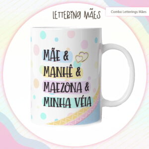 Arte Digital Lettering Caneca Mãe - Modelo 4 - Arq. Digital