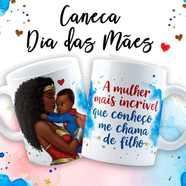 Arte Para Caneca Dia das Mães Maravilha em JPG