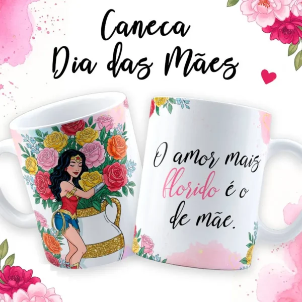 Arte Para Caneca Dia das Mães Maravilha em JPG