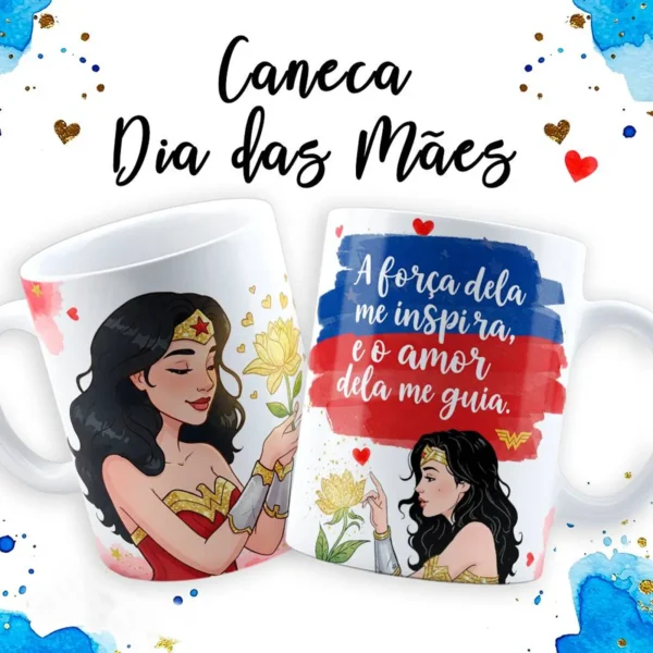 Arte Para Caneca Dia das Mães Maravilha em JPG