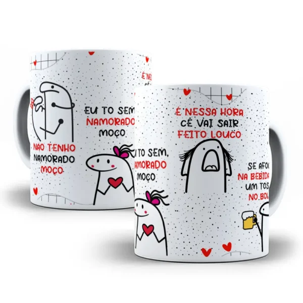 Arte para Caneca Eu Não Tenho Namorado - Corel Draw