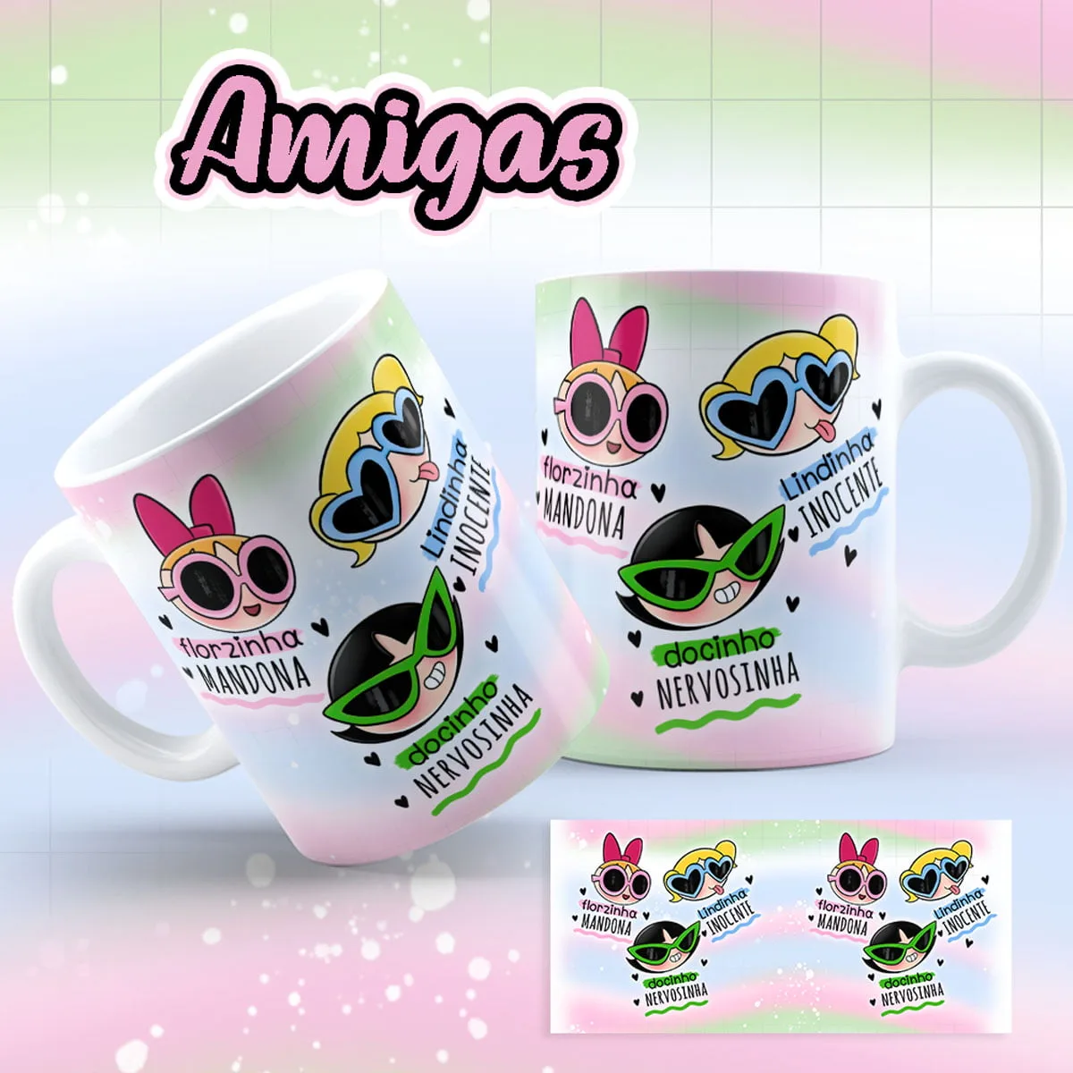 Artes Caneca As Meninas Super Poderosas Amigas e Irmãs 3 Artes Caneca As Meninas Super Poderosas Amigas e Irmãs