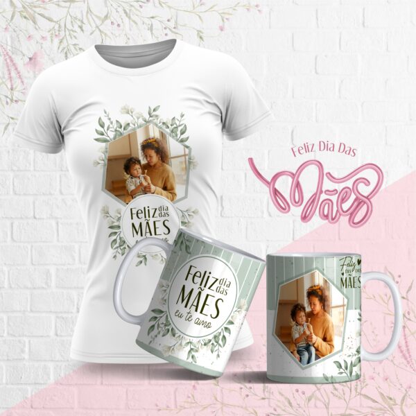 Artes Caneca e Camiseta Florais Dia das Mães 2023