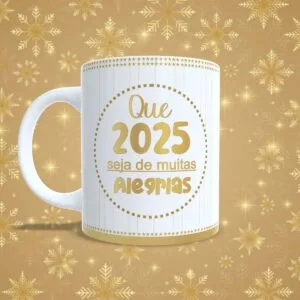 Artes Canecas Ano Novo 2025- Png e pdf 6 Artes Canecas Ano Novo 2025 Png E Pdf 5