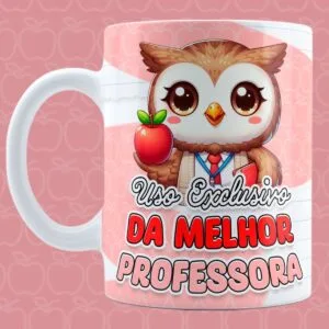 Artes Canecas Professores Corujinhas