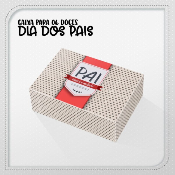 Caixas 06 Doces Dia dos Pais