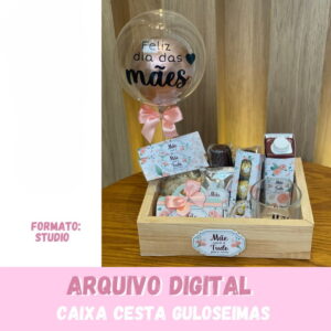 Cesta Dia das Mães 2025 - Studio (máquina de Corte)