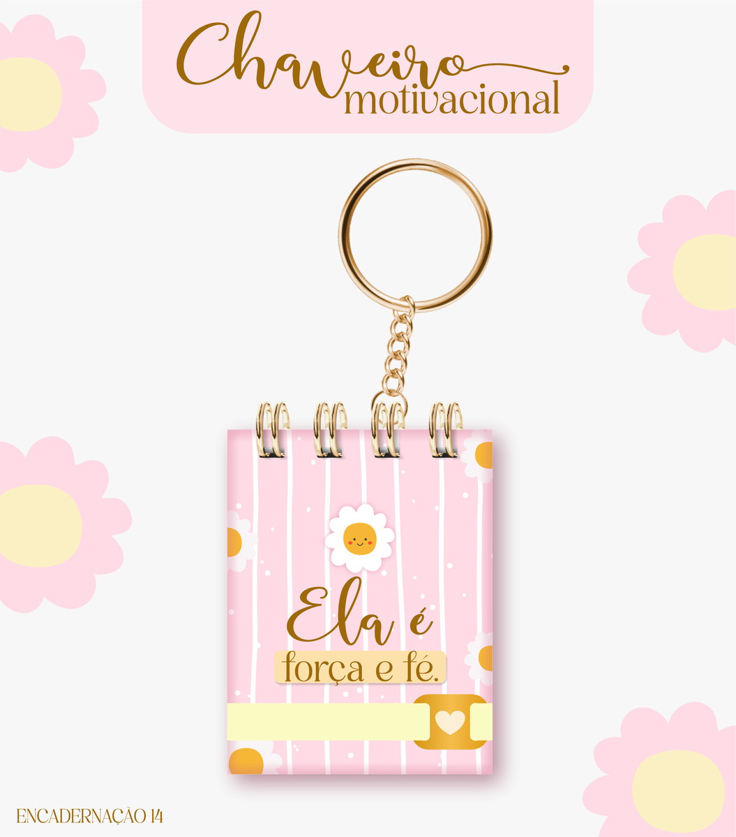 Chaveiro Motivacional Feminino - para Imprimir e Encadernar 2 Chaveiro Motivacional Feminino - para Imprimir e Encadernar