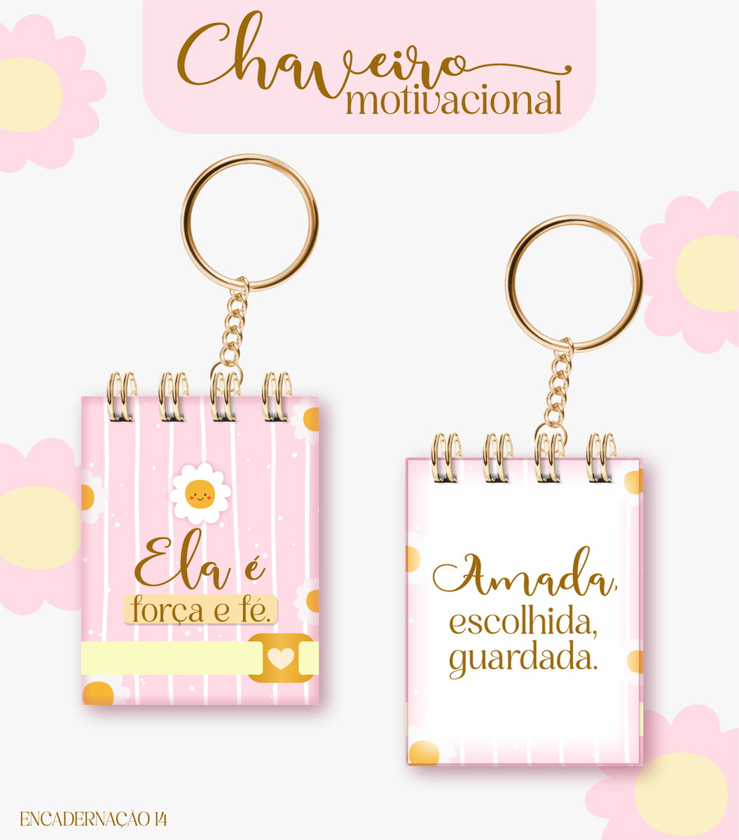 Chaveiro Motivacional Feminino - para Imprimir e Encadernar 1 Chaveiro Motivacional Feminino - para Imprimir e Encadernar