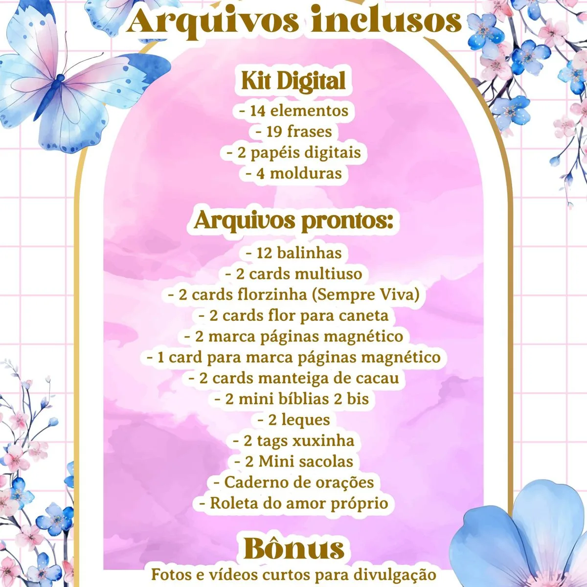 Lista de arquivos digitais inclusos com elementos de kit, itens prontos e bônus.