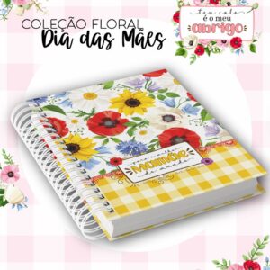 Coleção Floral Dia das Mães