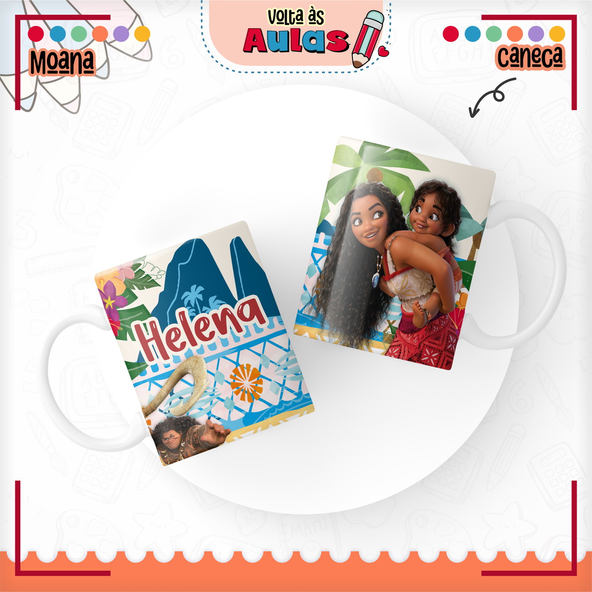 Combo Escolar Moana - Arquivo Encadernação 3 Arte digital de caneca Moana com tema Volta às Aulas personalizável e vibrante.