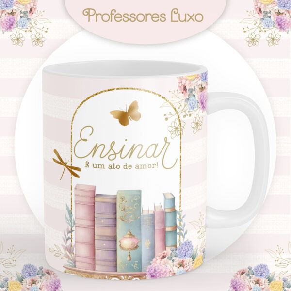 Dia dos Professores Luxo
