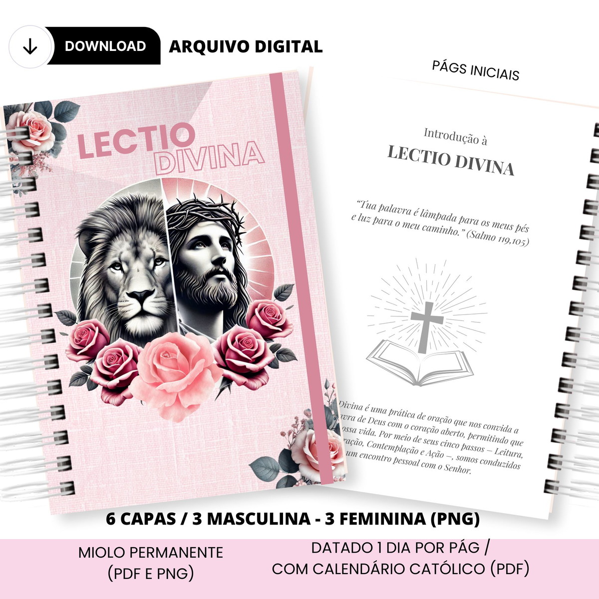 Encadernação Lectio Divina Religiosa - Arquivo Digital 5 Arte digital Lectio Divina com Jesus, leão, rosas e páginas internas de estudo bíblico.
