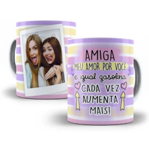 Estampa Caneca Divertida Para Amiga: Amor que Aumenta