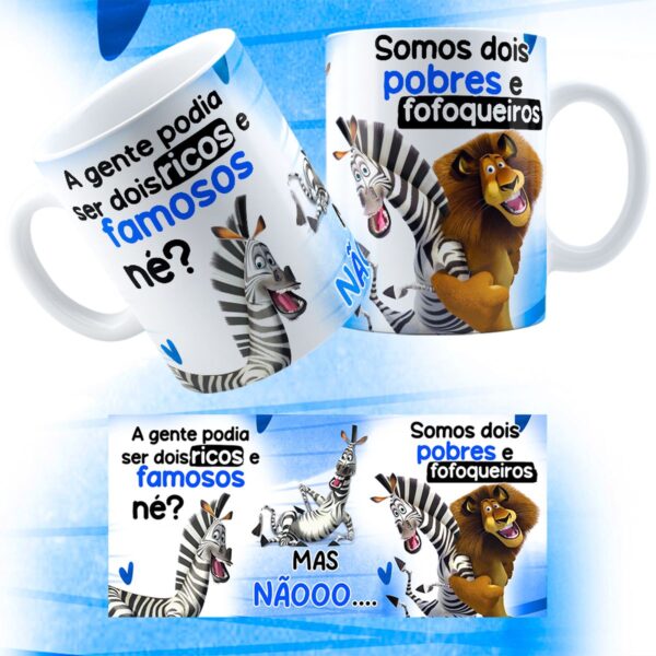 Estampa Caneca Pobres e Fofoqueiros Madagascar Amizade Png