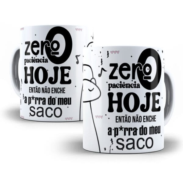 Estampas Caneca Flork Foda-se Sem Paciência Irritado Boladão