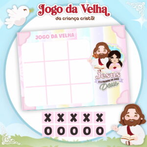 Jogo da Velha Religioso Infantil - Arquivo Digital 4 Jogo da Velha Religioso Infantil - Arquivo Digital