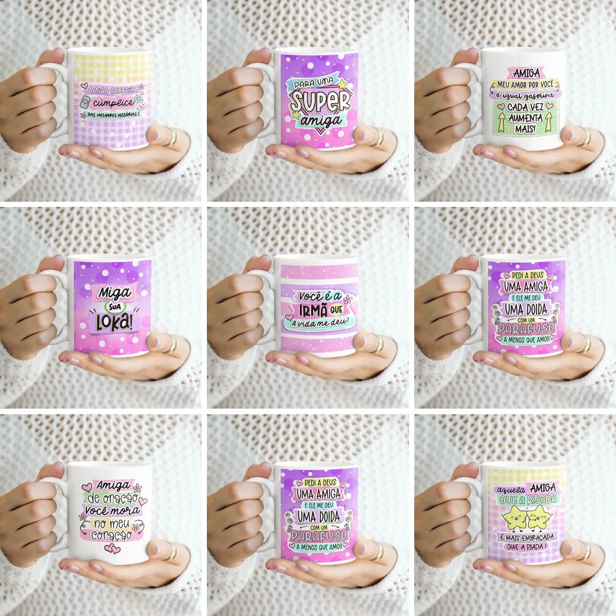 Kit Digital Amizade Amiga Irmã Caneca Balinha Porta Lixa 10 Grade com nove canecas seguradas por mãos, estampas de amizade coloridas.