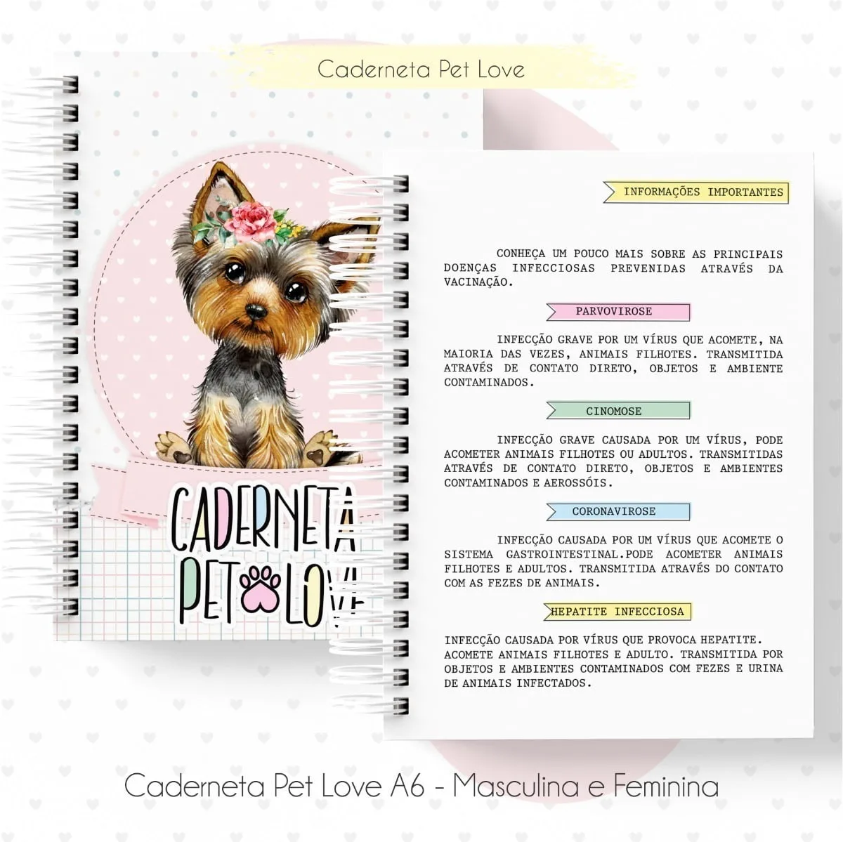 Kit Digital Caderneta Saúde Vacina Pet Cão Gato Miolo E Capa 5 Caderno espiral aberto com ilustração de cachorro filhote e texto explicativo sobre vacinação.