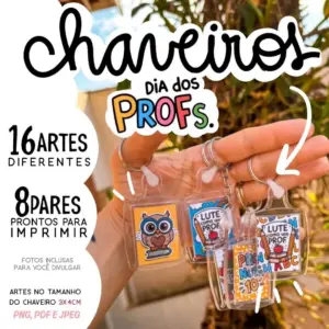 Kit Digital Chaveiro Dia dos Professores Para Imprimir