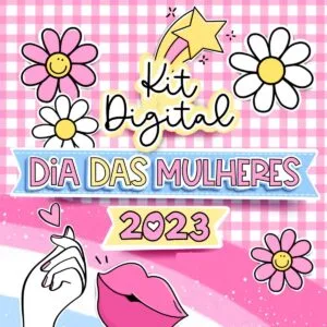 Kit Digital Dia Das Mulheres 2023 Completo Em Png 34 Kit Digital Dia das Mulheres 2023 Completo em Png