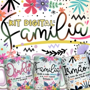 Kit Digital Familia Vol 1 Artes Caneca Parentes 10