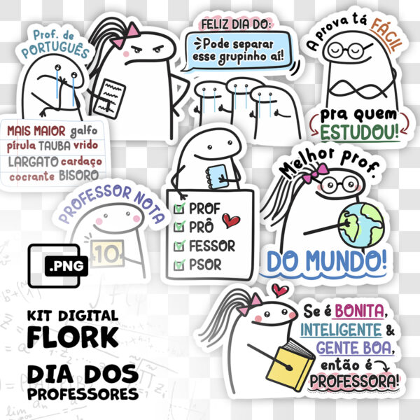 Kit Digital Florks Dia dos Professores Arquivos Figuras Png