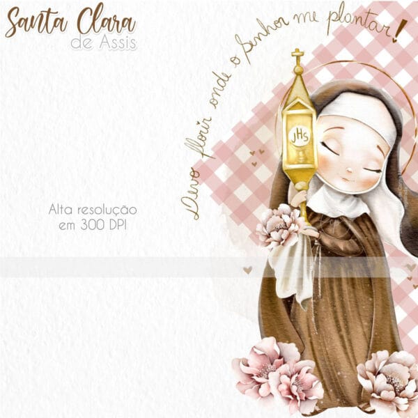 Kit Digital Ilustrações Santa Clara de Assis Santinhos Png