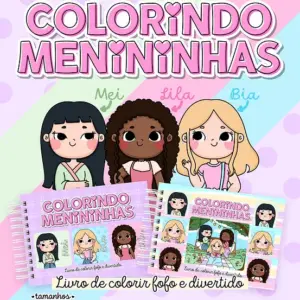 Kit Digital Livro para Colorir Meninas em PDF