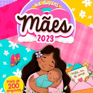 Kit Digital Mães Ilustrações Frases Embalagens Personalizado